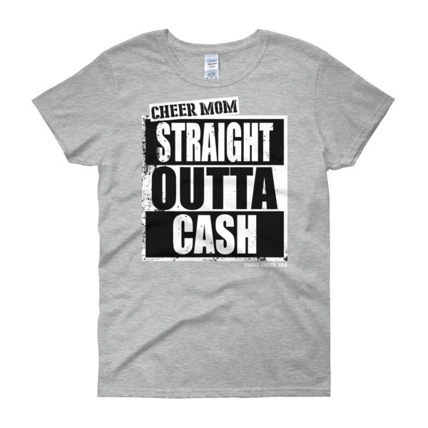 Cheer Mom Straight Outta Cash Women's short sleeve t-shirt - Image 3